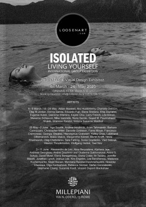 Group-exhibition Isolated Living Yourself, 3-11 June2020, Rome